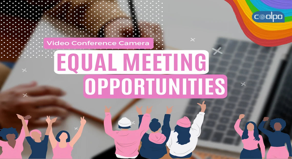 Video Conferencing Camera Offers Equal Meeting Opportunity